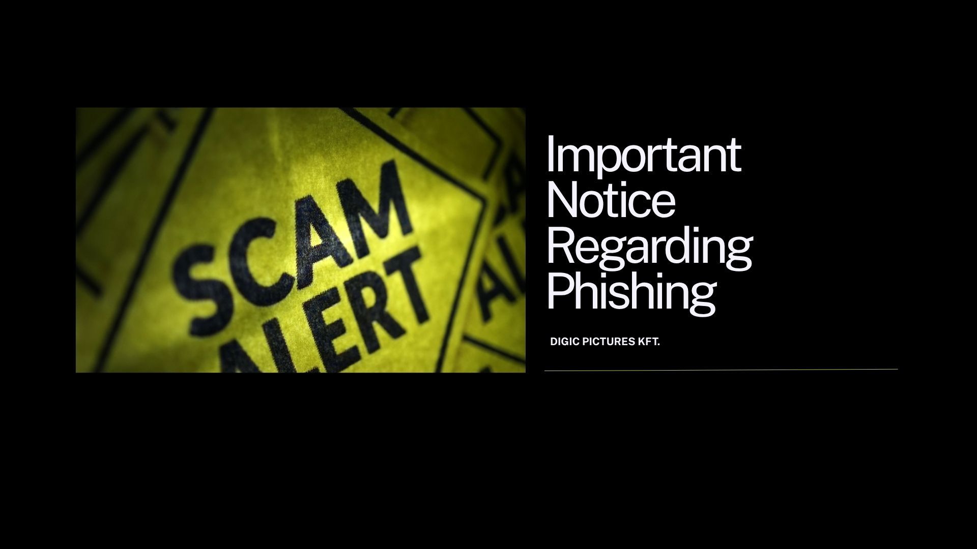 https://digic-strapi-files.s3.eu-central-1.amazonaws.com/Poster_Attention_Phishing_Emails_Sent_in_the_Name_of_Digic_Pictures_1920_x_1080_px_c10e6dc044.jpg